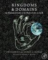 Kingdoms and Domains: An Illustrated Guide to the Phyla of Life on Earth 1st Edition, Kindle Edition