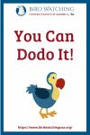 You Can Dodo It!- an image of a bird pun