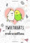 Tweet Hearts Cute Bird Pun | Besties Punny Gift Journal Sketchbook: 120 Page alternate blank and lined sketchbook