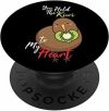 You Hold The Kiwi To My Heart Kiwi Bird Funny Pun PopSockets PopGrip