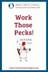 Work Those Pecks!- an image of a chicken pun